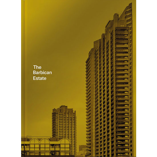 Coming soon: The Barbican Estate by Stefi Orazi