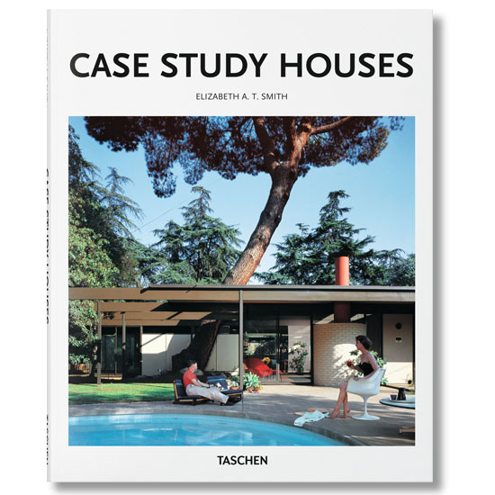 Case Study Houses by Elizabeth A T Smith and Peter Gossel