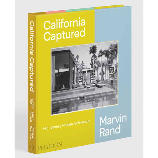 California Captured: Mid-Century Modern Architecture book by Marvin Rand