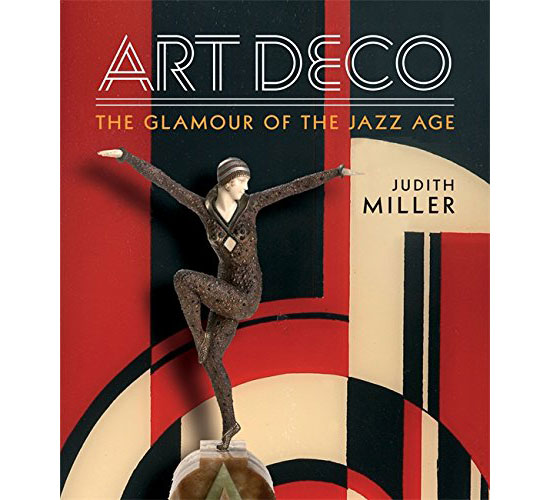 New book: Miller’s Art Deco: Living with the Art Deco Style by Judith Miller